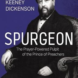 Episode 328: Spurgeon on Prayer in Preaching
